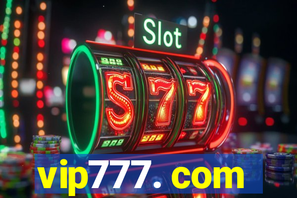 vip777. com